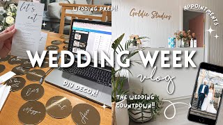 WEDDING WEEK VLOG | DIY decor, gifts, appointments + wedding prep!!