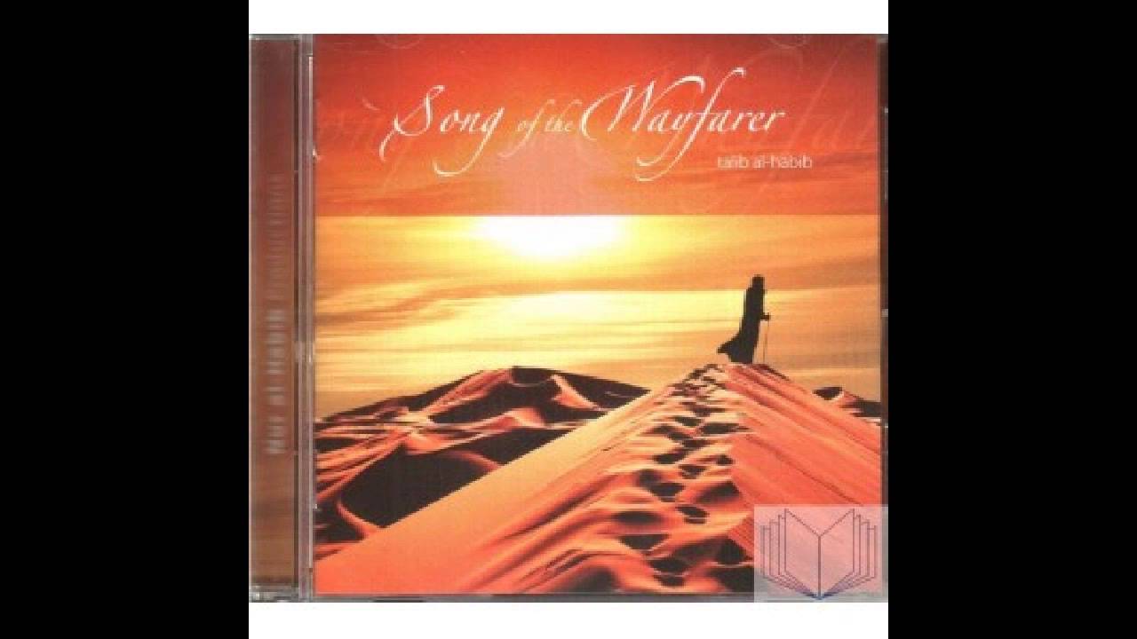 talib al habib songs of the wayfarer