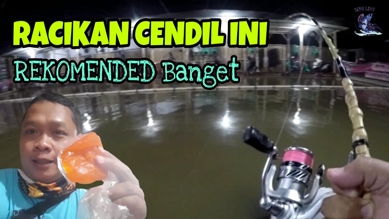Racikan CENDIL malam lemparan pertama langsung INDUK