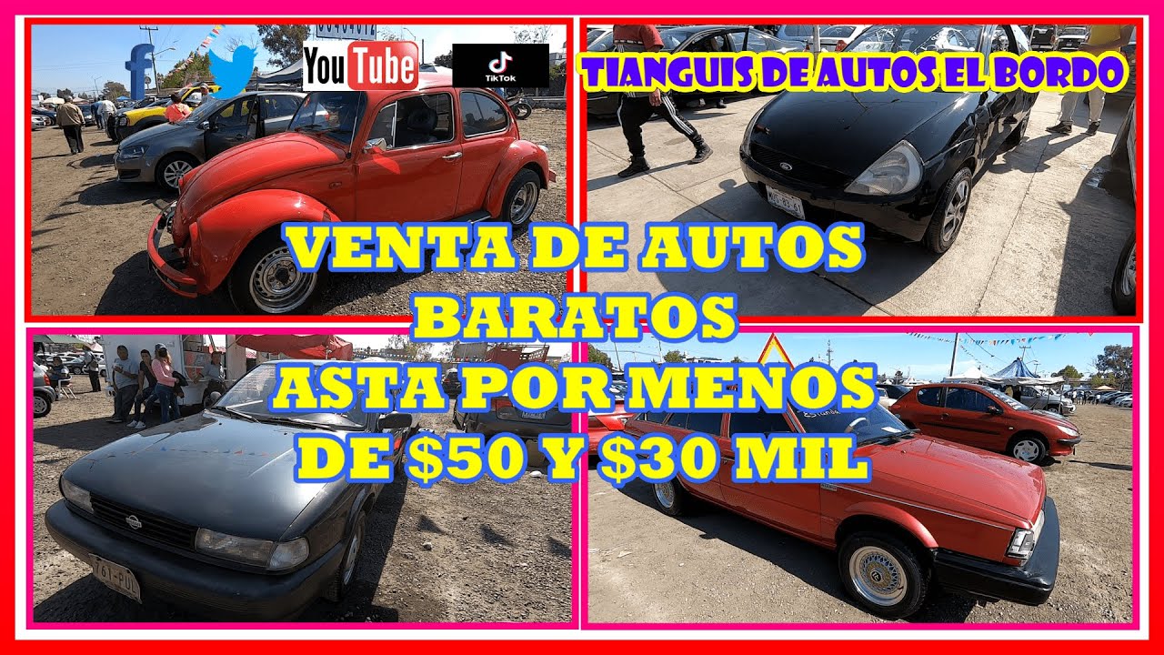 venta De AUTOS BARATOS Asta POR Menos 50 Y 30 Mil Pesos Tianguis De venta-de-autos-baratos-asta-por-menos-50-y-30-mil-pesos-tianguis-de