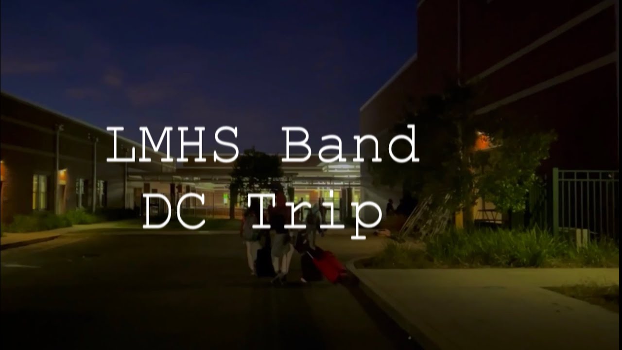 Lake Minneola High School DC Trip Vlog Day 1 YouTube