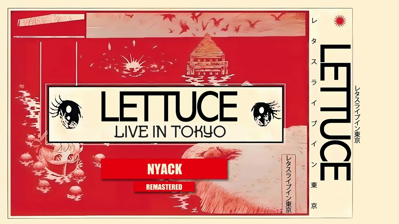 🥬 Lettuce - Live in Tokyo (Remastered) [Official Album Stream]