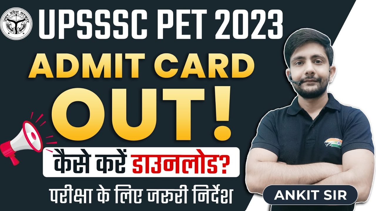 UPSSSC PET Admit Card 2023 Out How To Download PET Admit Card PET upsssc-pet-admit-card-2023-out-how-to-download-pet-admit-card-pet
