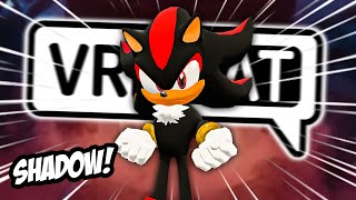 SHADOW THE HEDGEHOG JOINS VRCHAT! | Funny VRChat Moments (ft @ZeCyberChimp)