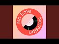 No Time mp3