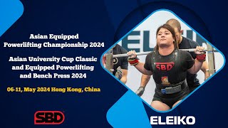 Asian Equipped Powerlifting Championship and University Cup  2024 - Men 53kg - 69kg