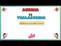 Anemia and thalassemia difference, causes, symptoms, treatment, pathology made easy