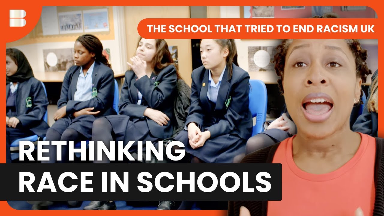 Why Colorblindness Fails in Schools | The School That Tried to End Racism UK