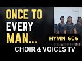 Once to Every Man and Nation | SDA Hymnal 606 | SDA Langbasa Choir | Choir &amp; Voices TV