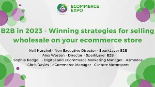 B2B in 2023 - Winning strategies for selling wholesale on your ecommerce store