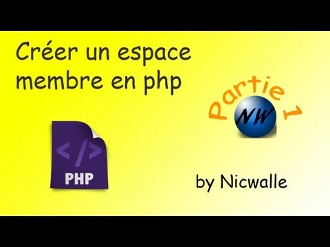 [1/11] Créer un espace membre avec formulaire de connexion et d'inscription (Partie 1)