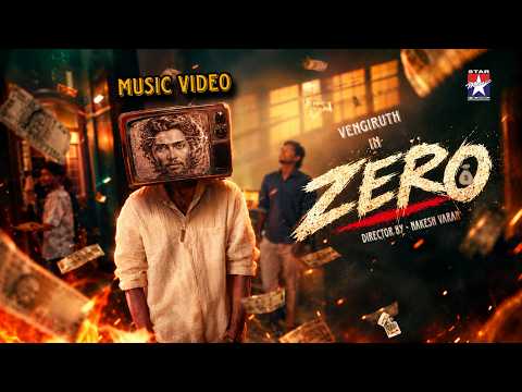 Zero - Music Video | Vengiruth | Star Music