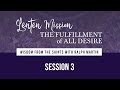 Lenten Mission: The Fulfillment of All Desire | Session 3