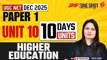 UGC NET Paper 1 | Higher Education UGC NET Paper 1 | UGC NET Paper 1 Unit 10 by Priti Mam