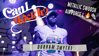 Can I Kick It? Durham Smythe | Miami Dolphins