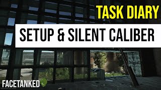 Task Diary - Setup & Silent Caliber