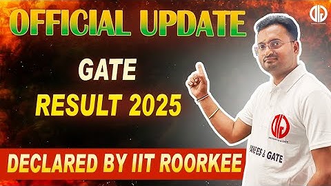 🔥🔥"GATE 2025 Results Out! Check Your Score | IIT Roorkee Official Update"🔥🔥