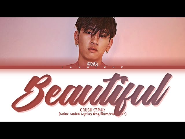 CRUSH (크러쉬) - Beautiful (Golbin OST Pt.4) (Color Coded Lyrics Eng/Rom/Han/가사) class=