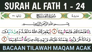 Complete Recitation of Surah Al-Fath Verses 1–24 in 7 Maqams