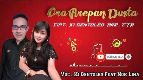 ORA AREPAN DUSTA :voc kigentoled  ft  mamah Astri: cover vocal  kigentoled ft NOK LINA