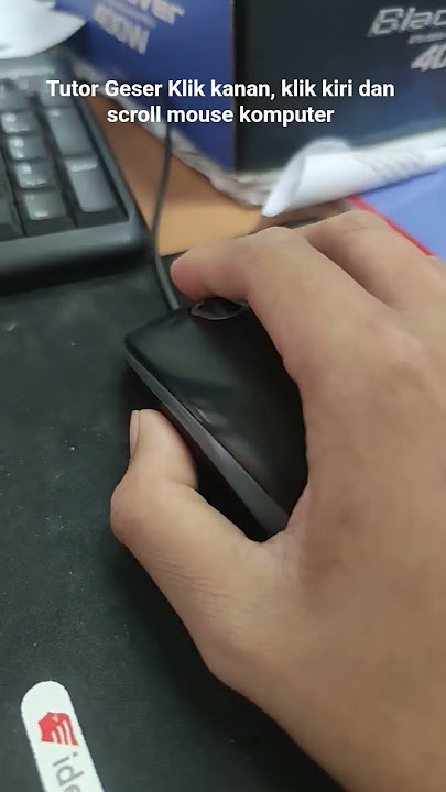 Tutor Geser Klik kanan, klik kiri dan scroll mouse komputer