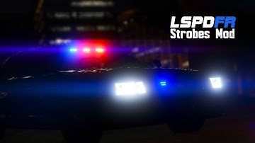 LSPDFR Strobes Mod V