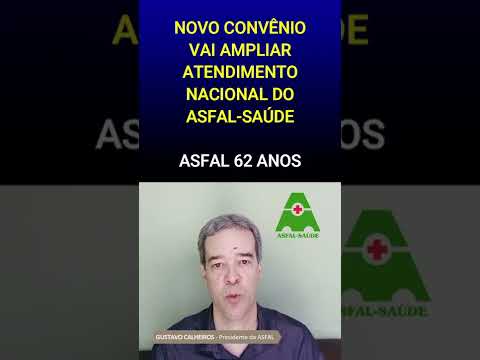 Novo convênio vai ampliar atendimento nacional do ASFAL-SAÚDE