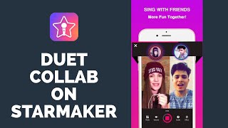 Starmaker Tutorial 2021: How to Make Duet Collaboration on Starmaker Karaoke App? screenshot 1