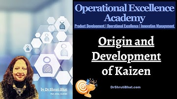 Origin and Development of Kaizen | Is Kaizen Japanese or Chinese
