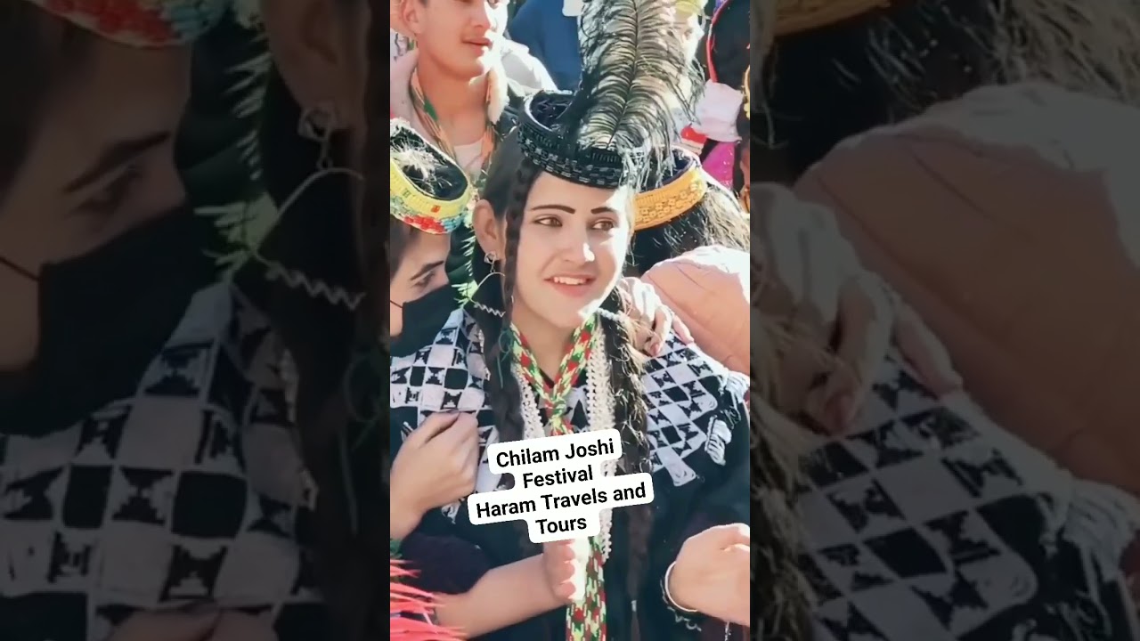 4 Days Chilam Joshi Festival Kalash - Haram Travels And Tours