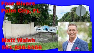 Four Rivers, Palm City