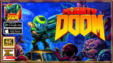 Mighty DOOM - First Impression Gameplay Walkthrough ⭐ Download ⭐ Android APK iOS iPhone