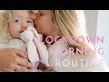 My MORNING ROUTINE: Lockdown Edition! | Fleur De Force