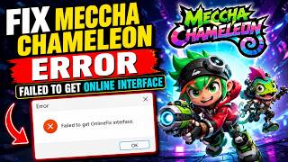 Meccha chameleon failed to get online interface fix