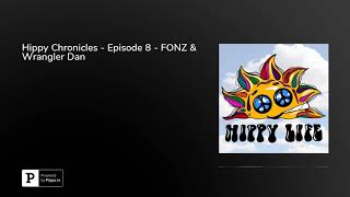 Wrangler Dan - The Hippy Chronicles Podcast
