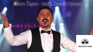 Emre Ülgen - Gelin Damat Oyunu Resimi