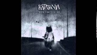 Katatonia - Inside the City of Glass (esreveR - Cam Şehirler İçinde)