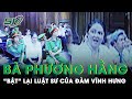 MГ N Дђб I ДђГЎp “Bбє T” LбєЎi Luбє T SЖ Cб A BГ PhЖ ЖЎng Hбє Ng Ra TГІa ДђГЈ Дђб Ќc CГЎo TrбєЎng ChЖ A Vб Ѓ Hб Ќc ThГЄm Дђi SKДђS MГ N Дђб I ДђГЎp “Bбє T” LбєЎi Luбє T SЖ Cб A BГ PhЖ ЖЎng Hбє Ng Ra TГІa ДђГЈ Дђб Ќc CГЎo TrбєЎng ChЖ A Vб Ѓ Hб Ќc ThГЄm Дђi SKДђS