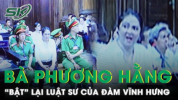Màn Đối Đáp “Bật” Lại Luật Sư Của Bà Phương Hằng: Ra Tòa Đã Đọc Cáo Trạng Chưa, Về Học Thêm Đi |SKĐS