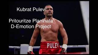 Kubrat Pulev - Pritouritze Planinata- ring walk song 🥊