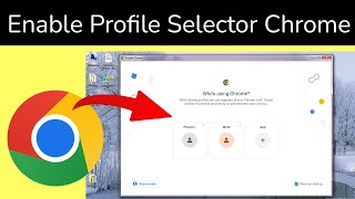 How to Enable Chrome Profile Selector on Startup? screenshot 1