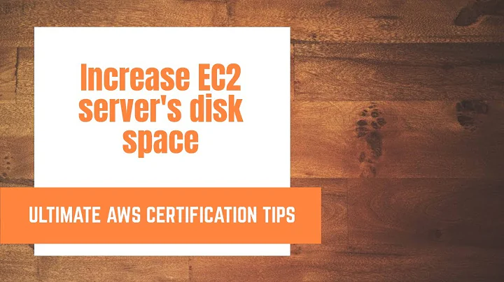 How to increase EC2 web server's disk space 2019