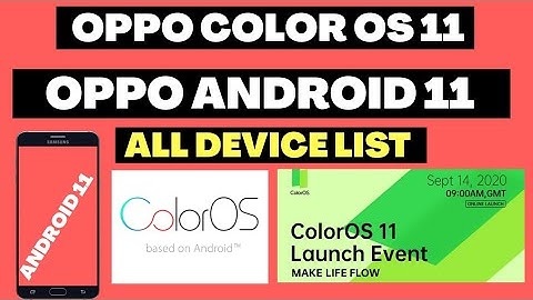 Oppo ColorOS 11 Update | Oppo Android 11 Device List | Android 11 | Features