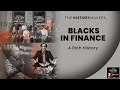 Blacks In Finance: A Rich History