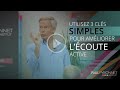 Utiliser 3 cls simples pour amliorer lcoute active