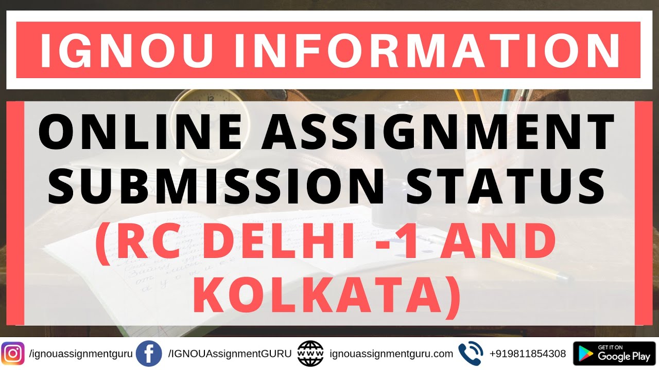 online assignment submission ignou kolkata