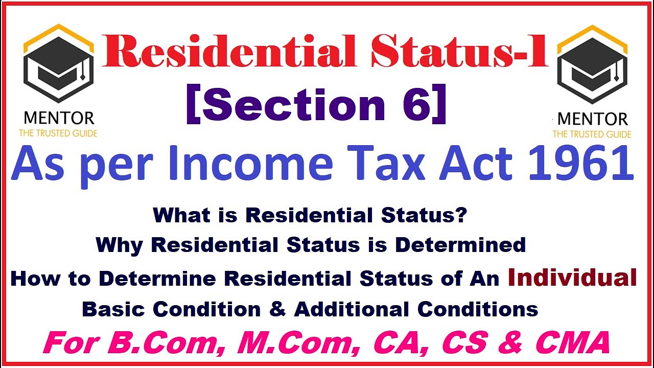 residential-status-1-as-per-income-tax-act-1961-how-to-determine