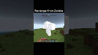 Revenge from zombie #shorts #minecraft