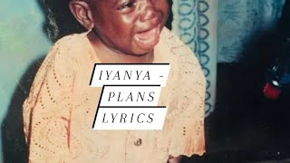 Iyanya - Plans Lyrics video