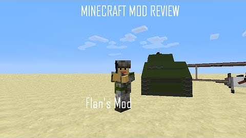 Minecraft 1.6.4|Mod Review-Flan